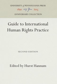 Guide to International Human Rights Practice