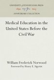 Medical Education in the United States Before the Civil War