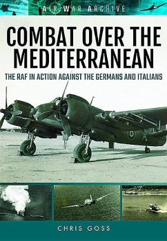 Combat Over the Mediterranean - Goss, Chris