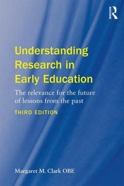 Understanding Research in Early Education - Clark, Margaret M. (University of Birmingham, UK)