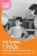 The Global 1960s - Bild 1