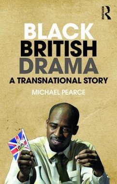 Black British Drama - Pearce, Michael