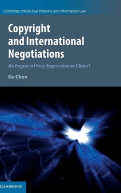 Copyright and International Negotiations - Chen, Ge (Mercator Institute for China Studies, Berlin)