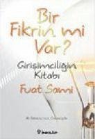 Bir Fikrin mi Var - Sami, Fuat