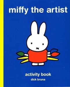 Miffy the Artist Miffy the Artist