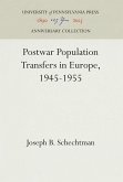 Postwar Population Transfers in Europe, 1945-1955