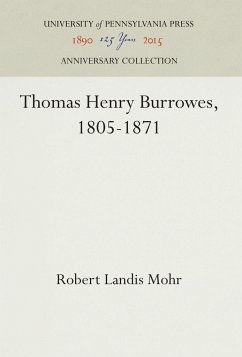 Thomas Henry Burrowes, 1805-1871 - Mohr, Robert Landis