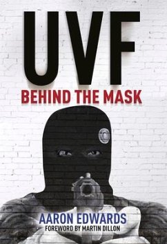 UVF: Behind the Mask - Edwards, Aaron (Dr)