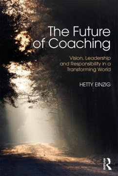 The Future of Coaching - Einzig, Hetty