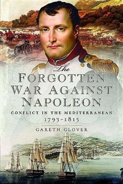 The Forgotten War Against Napoleon - Glover, Gareth