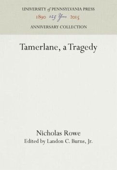 Tamerlane, a Tragedy - Rowe, Nicholas