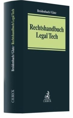 Rechtshandbuch Legal Tech - Breidenbach, Stephan