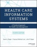 Health Care Information Systems (eBook, PDF)