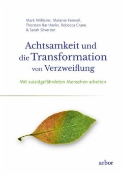 Achtsamkeit und die Transformation von Verzweiflung Cover Achtsamkeit und die Transformation von Verzweiflung