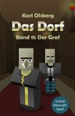 Der Graf / Das Dorf Bd.11