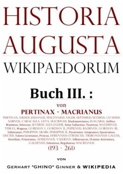 Historia Augusta Wikipaedorum Buch III. - ginner, gerhart