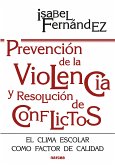 Prevención de la violencia y resolución de conflictos (eBook, ePUB)