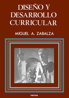 Diseño y desarrollo curricular (eBook, ePUB) - Zabalza, Miguel Ángel