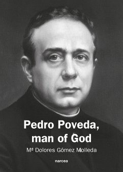 Pedro Poveda Man of God (eBook, ePUB) - Molleda Gómez, Mª Dolores