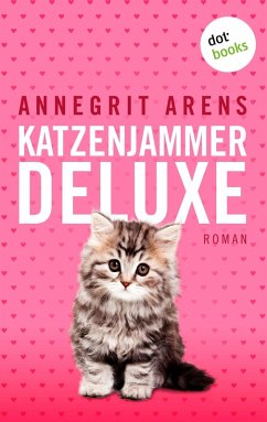 Katzenjammer deluxe (eBook, ePUB) - Arens, Annegrit
