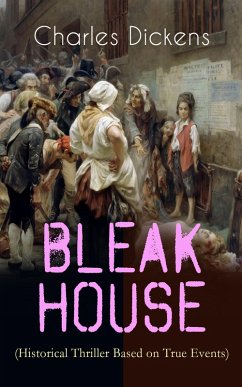 Cover BLEAK HOUSE (Historical Thriller Based on True Events) (eBook, ePUB)