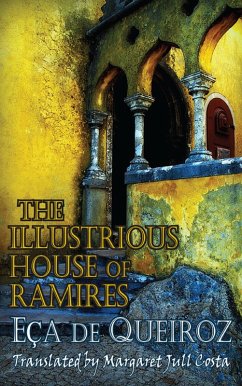The Illustrious House of Ramires (eBook, ePUB) - de Queiroz, Eça