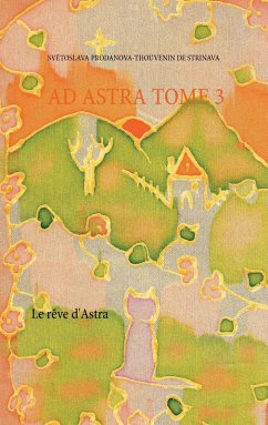 Le rêve d'Astra (eBook, ePUB)
