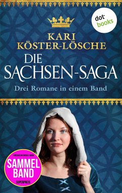 Die Sachsen-Saga (eBook, ePUB) - Köster-Lösche, Kari