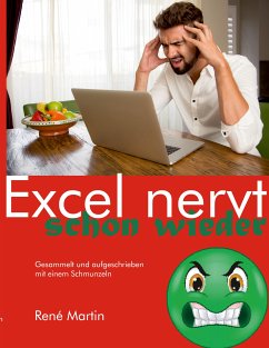 Excel nervt schon wieder (eBook, ePUB) - Martin, René