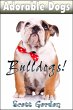 Adorable Dogs: Bulldogs (eBook, ePUB) - Bild 1