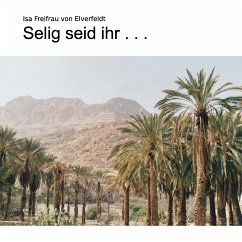 Selig seid ihr ... (eBook, ePUB)