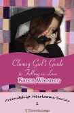 Clumsy Girl's Guide to Falling in Love (Friendship Heirlooms Series, #1) (eBook, ePUB) Clumsy Girl's Guide to Falling in Love (Friendship Heirlooms Series, #1) (eBook, ePUB)