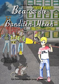 Bea und die Banditen-Hexen (eBook, ePUB)