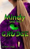 Mindy and the Grudge (eBook, ePUB)