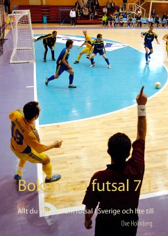 Boken om futsal 7.1 (eBook, ePUB) - Holmberg, Ove