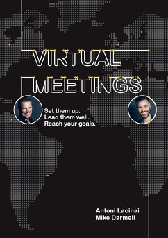 Virtual Meetings (eBook, ePUB) - Lacinai, Antoni; Darmell, Mike