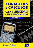 Fórmulas e Cálculos Para Eletricidade e Eletrônica - volume 2 (eBook, ePUB)
