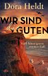 Wir sind die Guten (eBook, ePUB) - Bild 1