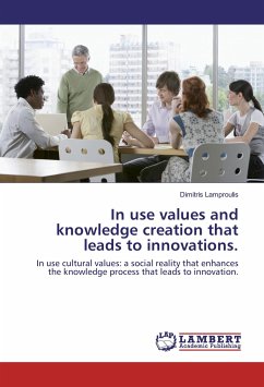 In use values and knowledge creation that leads to innovations. - Lamproulis, Dimitris