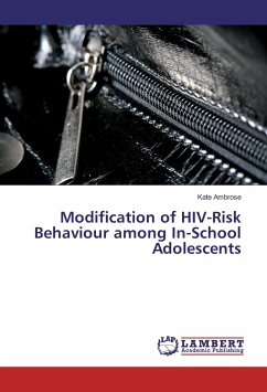 Modification of HIV-Risk Behaviour among In-School Adolescents - Ambrose, Kate