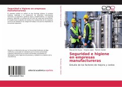 Seguridad e higiene en empresas manufactureras