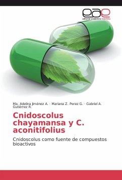 Cnidoscolus chayamansa y C. aconitifolius - Jiménez A., Ma. Adelina;Perez G., Mariana Z.;Gutiérrez R., Gabriel A.