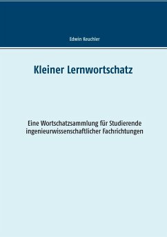 Kleiner Lernwortschatz Technisches Englisch - Keuchler, Edwin