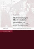 Stadtverwaltung im Staatssozialismus (eBook, PDF)
