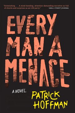 Every Man a Menace (eBook, ePUB) - Hoffman, Patrick