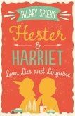 Hester and Harriet: Love, Lies and Linguine (eBook, ePUB)