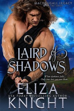 Laird of Shadows (MacDougall Legacy, #1) (eBook, ePUB) - Knight, Eliza