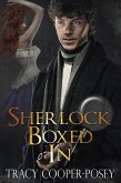 Sherlock Boxed In (The Sherlock Holmes Series, #3) (eBook, ePUB)
