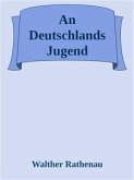 An Deutschlands Jugend (eBook, ePUB)