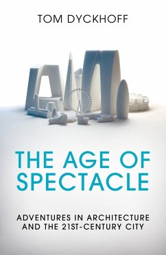 Cover The Age of Spectacle (eBook, ePUB)